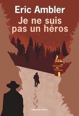 JE NE SUIS PAS UN HEROS