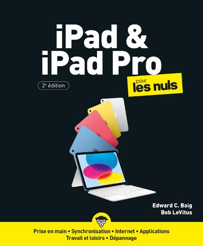  IPad &amp; IPad Pro pour les nuls 