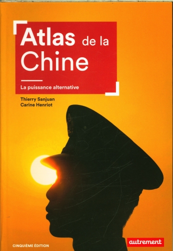  Atlas de la Chine : la puissance alternative 