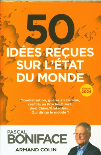  50 idées reçues sur l'état du monde 