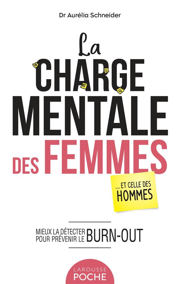  La charge mentale des femmes : ... et celle des hommes 