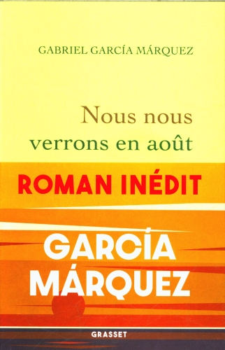  Nous nous verrons en août 