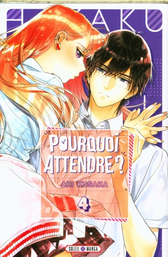  Pourquoi attendre ? Tome 4 