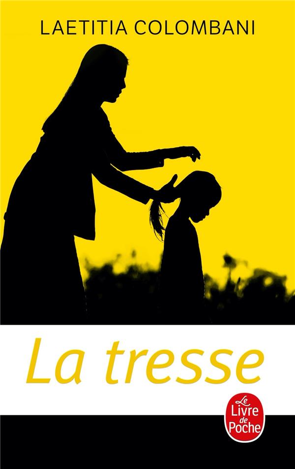  La tresse 