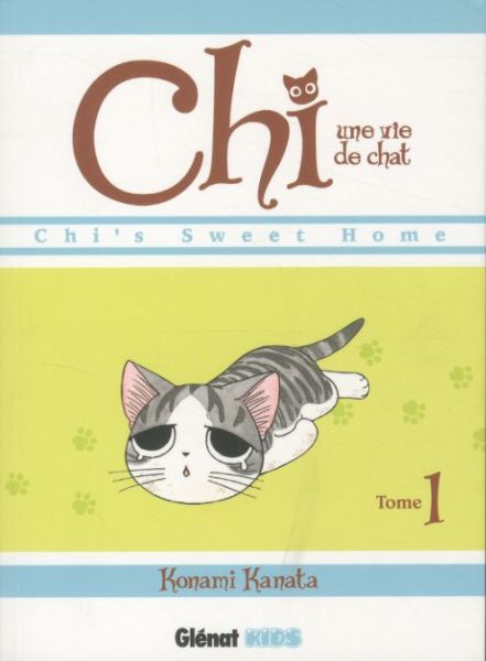  Chi, une vie de chat. Tome 1 