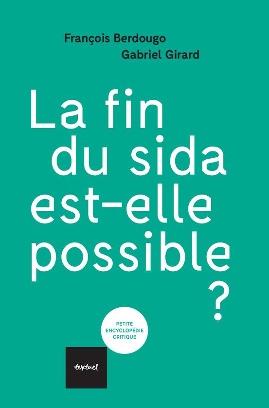  La fin du sida est-elle possible ? 