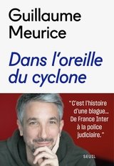 DANS L'OREILLE DU CYCLONE