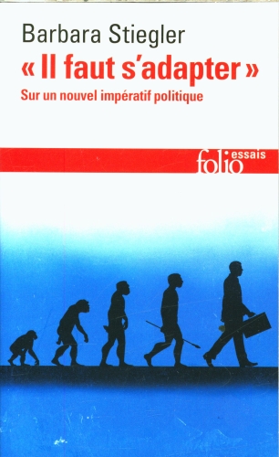  Il faut s'adapter : sur un nouvel impératif politique 