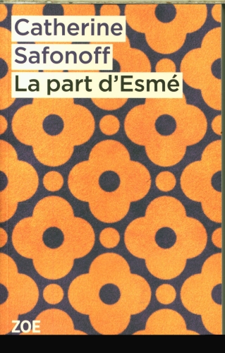  La part d'Esmé 