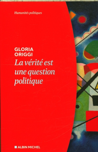  La vérité est une question politique 