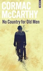 NO COUNTRY FOR OLD MEN