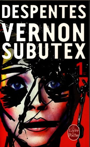  Vernon Subutex. Tome 1 