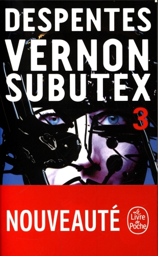  Vernon Subutex. Tome 3 
