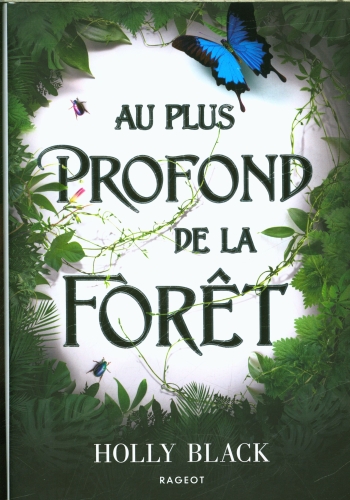  Au plus profond de la forêt 