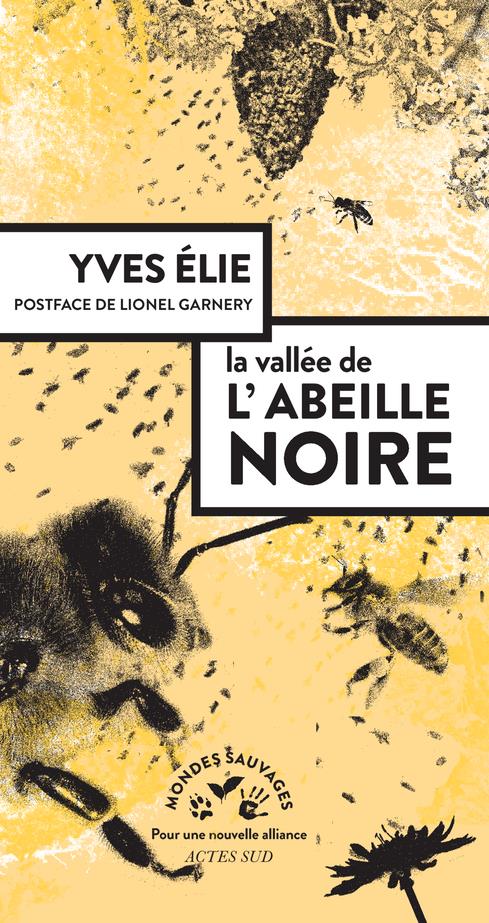  La vallée de l'abeille noire 