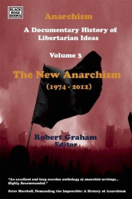  Anarchism Volume 3 The New Anarchism 