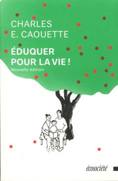 Eduquer pour la vie !