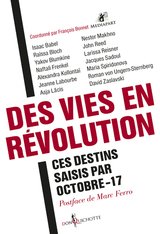 VIES EN REVOLUTION -DES- QUINZE DESTINS SAISIS PAR OCTOBRE -17