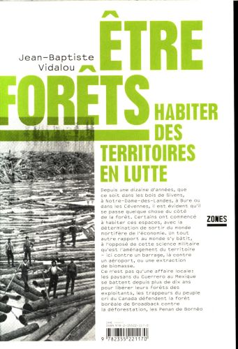  Etre forêts : habiter des territoires en lutte 