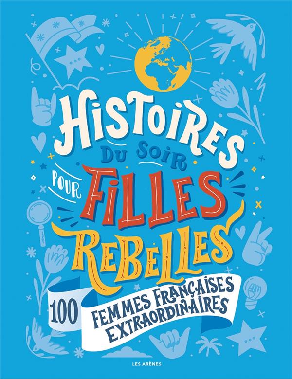 Histoires du soir pour filles rebelles 