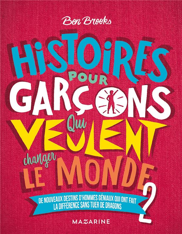 Histoires pour garçons qui veulent changer le monde, 2 (livre d'occasion)