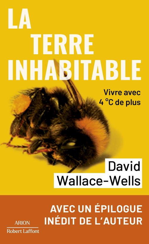  La Terre inhabitable : vivre avec 4 C de plus 