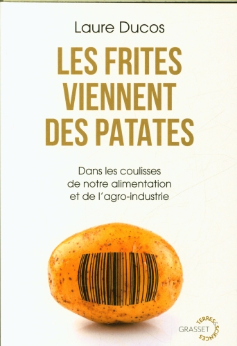  Les frites viennent des patates 