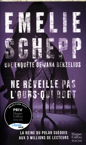  Ne réveille pas l'ours qui dort. Une enquête de Jana Berzelius 