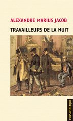 TRAVAILLEURS DE LA NUIT