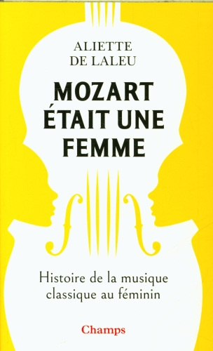  Mozart était une femme 