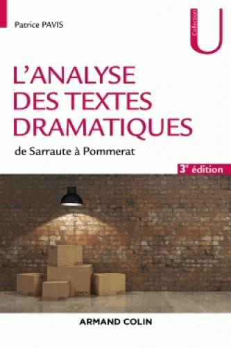  L'analyse des textes dramatiques : de Sarraute à Pommerat 