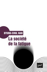 SOCIETE DE LA FATIGUE -LA-