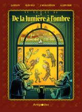 DE LA LUMIERE A L'OMBRE