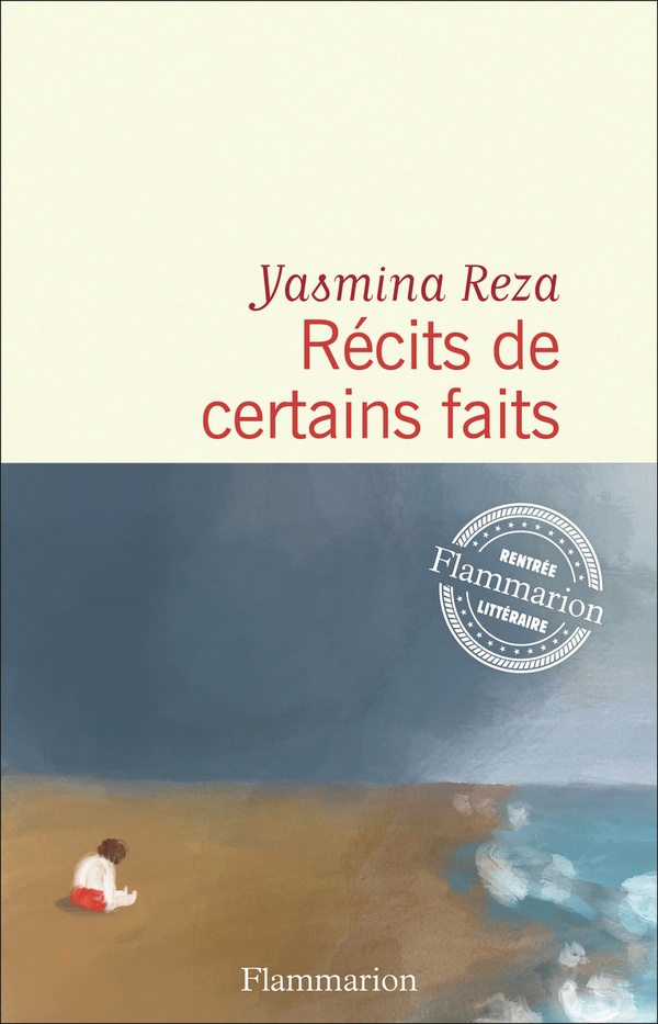  RECITS DE CERTAINS FAITS 