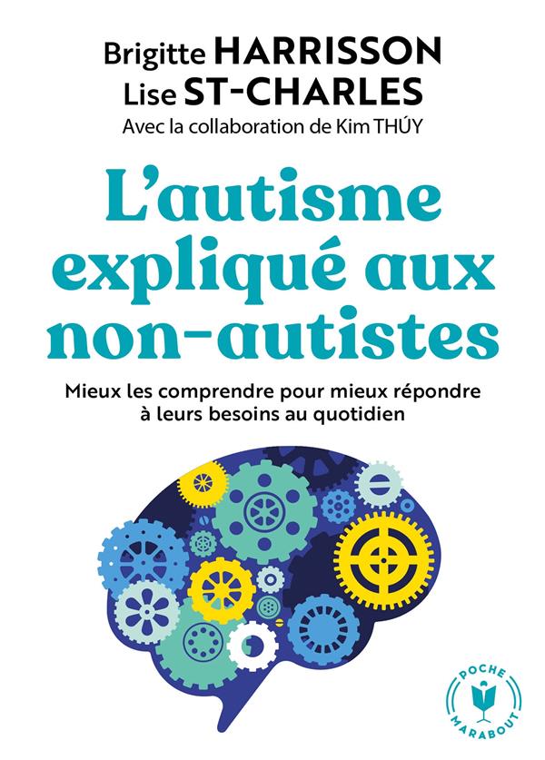  L'autisme expliqué aux non-autistes 
