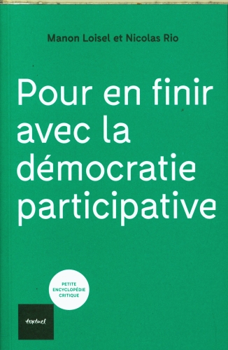  Pour en finir avec la démocratie participative 