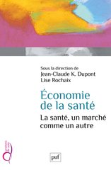 ECONOMIE DE LA SANTE - LA SANTE  UN MARC