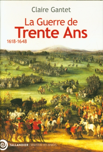 [9831160]  La guerre de Trente Ans : 1618-1648 