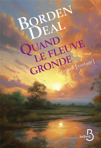 [9920138]  Quand le fleuve gronde 