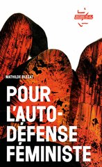 POUR L'AUTODEFENSE FEMINISTE