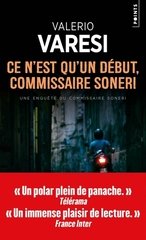 CE N'EST QU'UN DEBUT, COMMISSAIRE SONERI