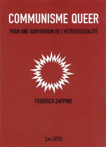 [9457819]  Communisme queer : pour une subversion de l'hétérosexualité 