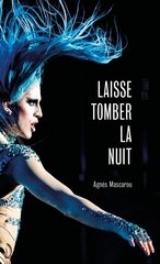 LAISSE TOMBER LA NUIT