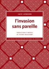 L'INVASION SANS PAREILLE