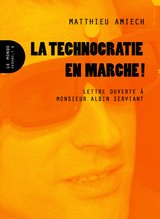 TECHNOCRATIE EN MARCHE -LA-
