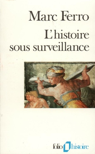 [86563]  L'Histoire sous surveillance 