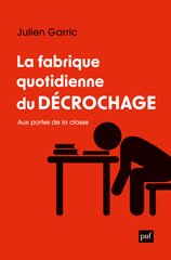 FABRIQUE QUOTIDIENNE DU DECROCHAGE -LA-