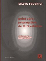 POINT ZERO PROPAGATION DE LA REVOLUTION