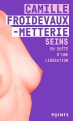 SEINS EN QUETE D'UNE LIBERATION
