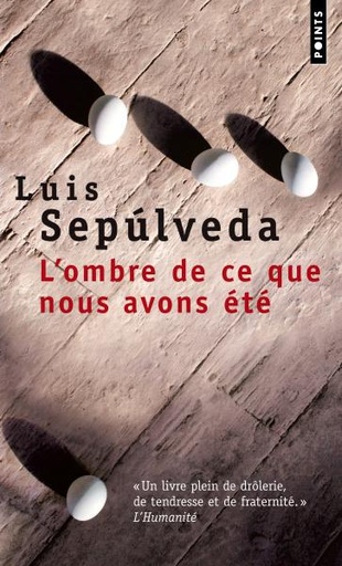 L'OMBRE DE CE QUE NOUS AVONS ETE